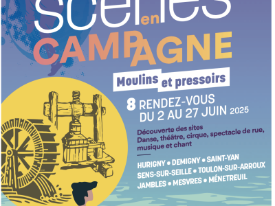 Scènes en campagne : le Département de Saône-et-Loire invite à la découverte  du patrimoine et de la culture dans les moulins et pressoirs 