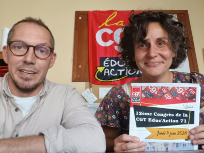 Retour sur le  congrès du syndicat départemental CGT Educ’action Saône-et-Loire - SDEN 71-