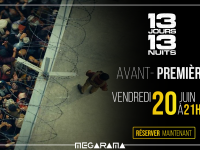 CINEMA- 13 jours/ 13 nuits en avant-première à Chalon ce vendredi 