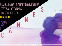 MEGARAMA CHALON - Retransmission sur grand écran de la 78e soirée d'ouverture du Festival de Cannes 