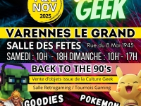 A noter sur vos agendas ! un grand week-end Geek à Varennes le Grand 
