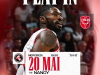 BASKET-BALL - PLAY IN - Les gagnants des places pour assister au choc contre Nancy  ce mercredi soir 