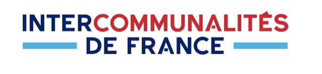 "Budget 2026 : Ne reproduisons pas les mêmes erreurs" plaide l'association des Intercommunalités de France 