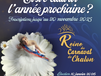 REINES DE CHALON 2026 - Vous avez jusqu'au 20 novembre pour déposer votre candidature 