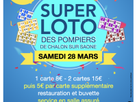 Le super-loto des pompiers de Chalon sur Saône est annoncé pour le samedi 28 mars au centre de secours 
