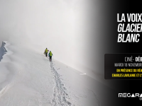 MEGARAMA CHALON - Ciné-débat autour de La Voix du Glacier Blanc et des étudiants de l'IUT de Chalon 