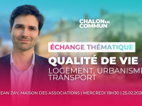MUNICIPALES 2026 - Chalon en Commun vous invite à échanger sur la qualité de vie à Chalon