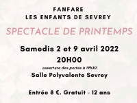 A noter sur vos agendas - A Sevrey, les enfants de Sevrey annoncent leur spectacle de printemps 