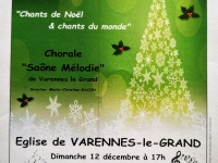 La Chorale Saône Mélodie organise son concert de Noël le Dimanche 12 décembre 2021 à 17h en l'église de Varennes-le-Grand.