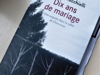 On a lu « Dix ans de mariage – une enquête dans la vallée de la Chevreuse »