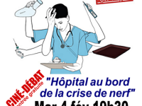 "Hôpital au bord de la crise de nerf" - Ciné débat ce mardi soir