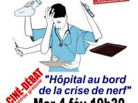 "Hôpital au bord de la crise de nerf" - Ciné débat ce mardi soir 