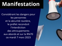 Reconduction de l’interdiction des attroupements sur et aux abords de la RN70 mardi 7 mars