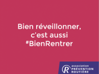 Bien réveillonner, c’est aussi #BienRentrer