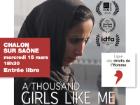 "A thousand girls like me", en projection à Chalon avec la Ligue des Droits de l'Homme 