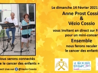 Concert connecté d'Anne Prost-Cossio et Vézio Cossio, au profit de la lutte contre les cancers pédiatriques. 