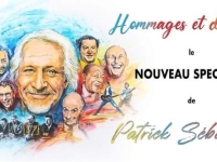 Le nouveau spectacle de Patrick Sébastien à Chevigny-Saint-Sauveur, le 26 février