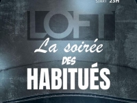 Soirée au Loft Club : en l’honneur de ses habitués 