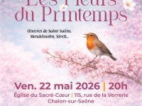 Les Fleurs du printemps - Concert de l'Ensemble Choral Chalonnais vendredi 22 mai à 20h00 à l'église du Sacré-Cœur.
