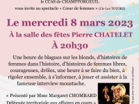 Le CCAS de CHAMPFORGEUIL organise un spectacle « Cœur de femmes » avec la Cie Les TOTORS le mercredi 8 mars 2023 à 20h30 à la salle des fêtes Pierre CHATELET 