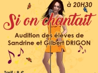 "Accordéons Musiques et Chants" : audition des élèves chanteurs de l'école Sandrine et Gilbert DRIGON samedi 17 mai à 20h30 salle des fêtes de Châtenoy le Royal