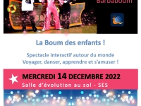 ATTENTION : Le spectacle de Noël "Barbaboum" aura lieu à la SALLE D'EVOLUTION AU SOL (au Treffort) à Châtenoy le Royal mercredi 14 décembre  