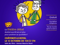 Châtenoy le Royal : Théâtre-débat organisé le jeudi 12 octobre à partir de 15 heures à la salle des fêtes dans le cadre de la semaine de la santé mentale du Grand Chalon en partenariat avec la Mutualité Française.   