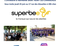 Saint Rémy - l'Harmonie St Rémy/les Charreaux poursuit son périple des aubades jeudi 25 juin devant Superbee 17 rue des Alouettes à 20h 