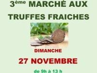 3ème marché aux truffes ce dimanche 27 novembre de 9h à 13h 