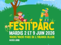 Festi’Parc : rendez vous les 2 et 9 juin au parc de l’Orange Bleue 