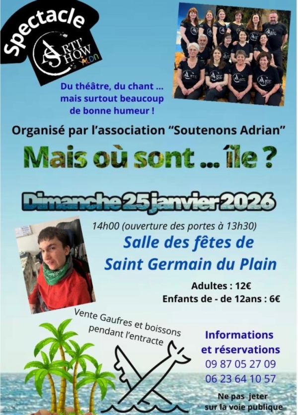 L'Association "Soutenons Adrian" organise son premier spectacle de l'année 