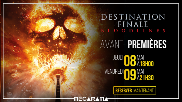 CINEMA CHALON - Destination finale en avant-premières les 8 et 9 mai 