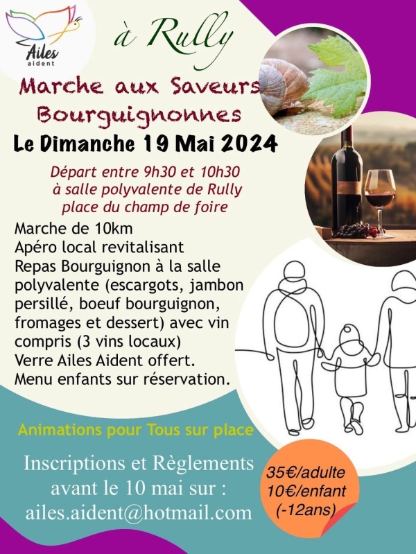 A noter sur vos agendas - A Rully le 19 mai  - Marche aux saveurs bourguignonnes 