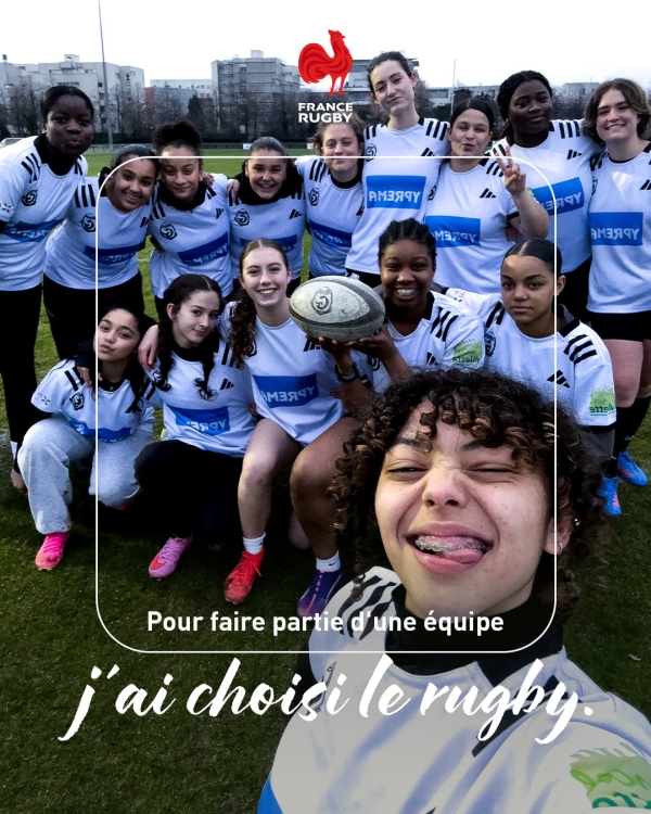 La FFR dévoile le deuxième volet de sa campagne « J’ai choisi le rugby » dédié aux adolescents