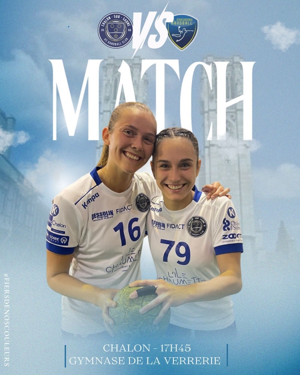 HANDBALL - Rendez-vous samedi à 17H45 pour soutenir les féminines chalonnaises 