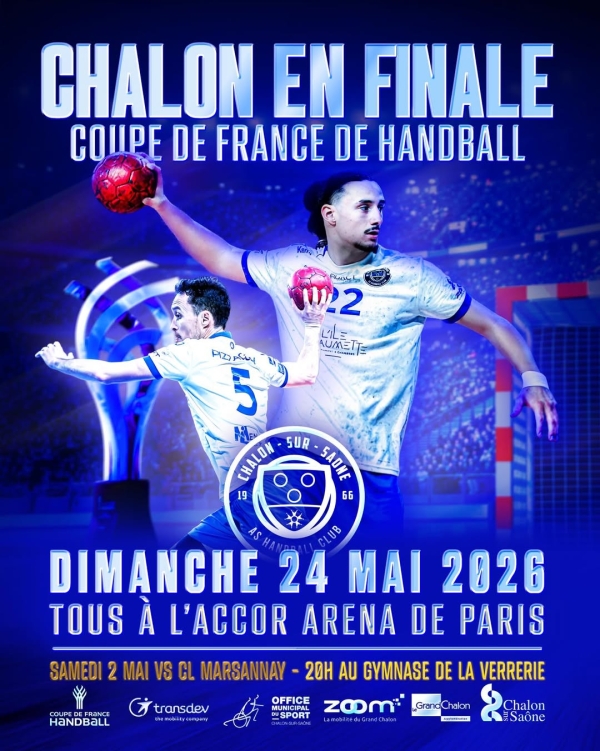 HANDBALL - La finale de Coupe de France .. c'est le dimanche 24 mai  pour Chalon 