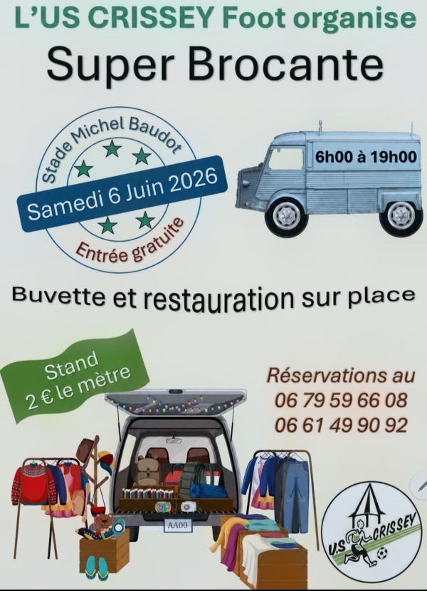 La super brocante de l'US Crissey est annoncée le samedi 6 juin 