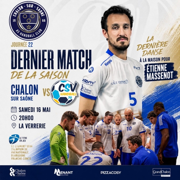 HANDBALL CLUB CHALON - Le dernier match de la saison .. c'est ce soir... avant la grande finale à Bercy 