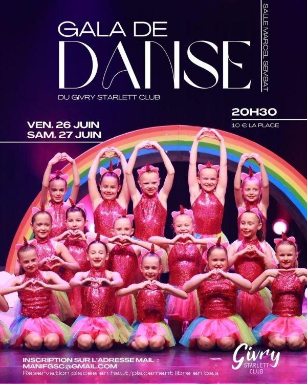Le Givry Starlett Club vous donne rendez-vous les 26 et 27 juin à la salle Marcel Sembat de Chalon-sur-Saône pour son gala de fin de saison !