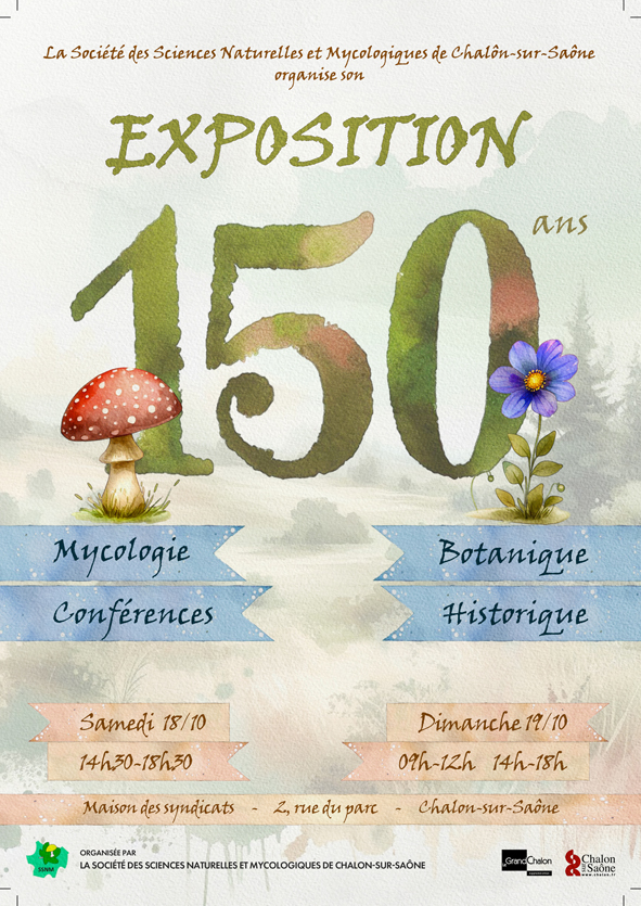 La Société des Sciences Naturelles et Mycologiques de Chalon sur Saône fête son 150e anniversaire 