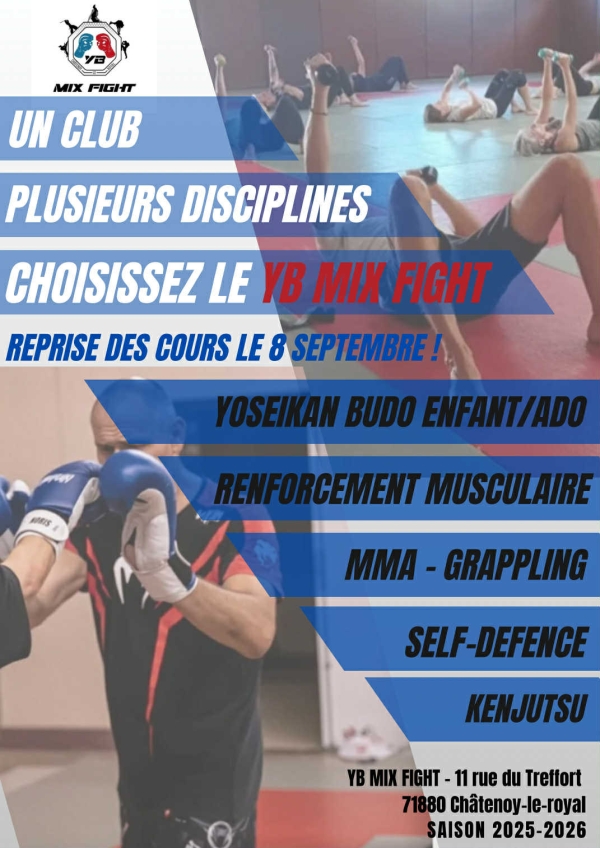 C’est l’heure de la reprise pour le YB Mix Fight de Chatenoy le Royal