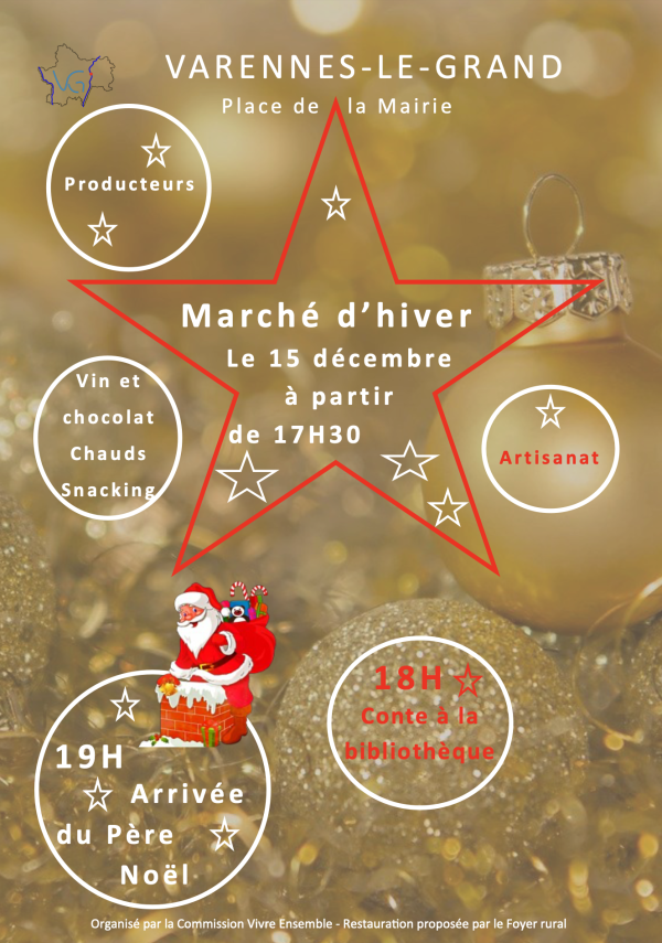 Marché d'hiver ce dimanche 15 décembre à Varennes le Grand 