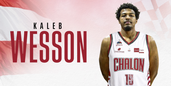 Kaleb Wesson rejoint l’Elan Chalon !