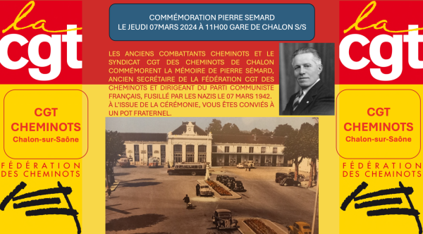 La CGT Cheminots Chalon sur Saône rendra hommage à Pierre Semard le 7 mars 