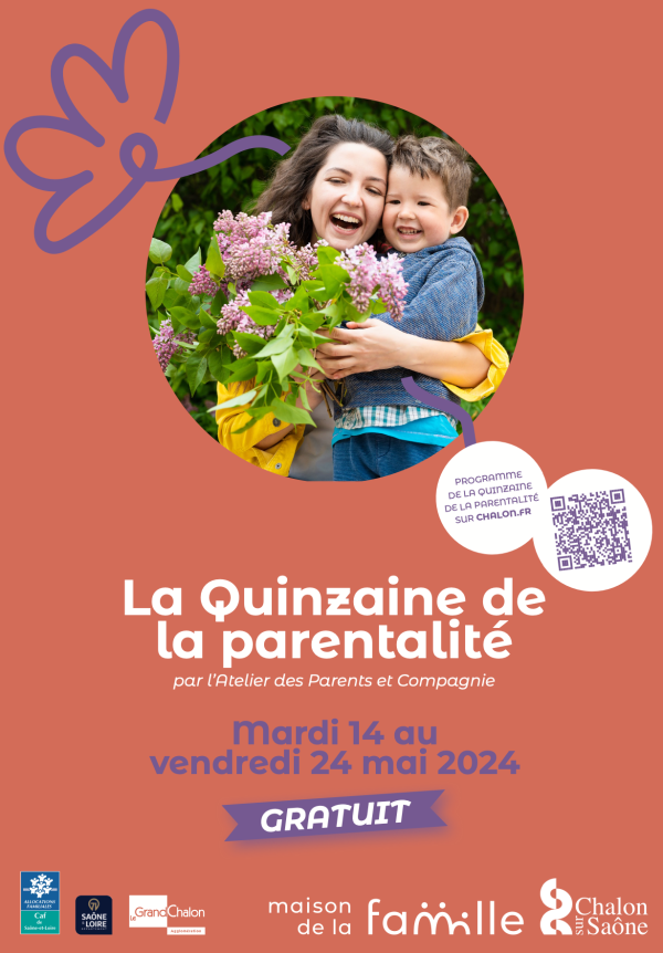 Quinzaine de la parentalité à Chalon - Découvrez tout le programme 