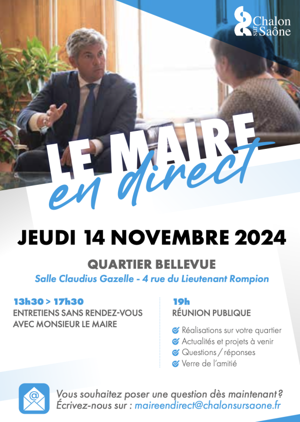 Le Maire en direct - C'est ce jeudi pour le quartier Bellevue à Chalon