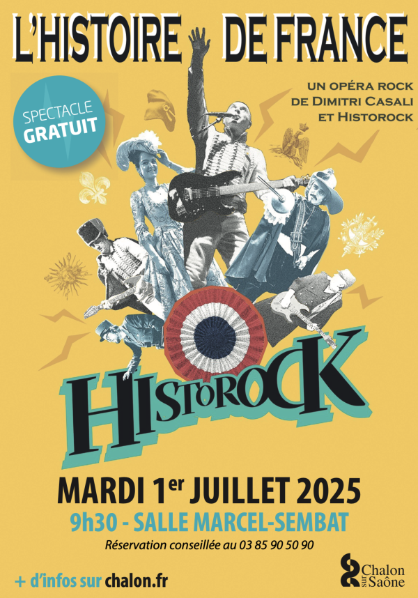 L'opéra Rock tourné vers l'histoire de France... c'est ce 1er juillet à Chalon
