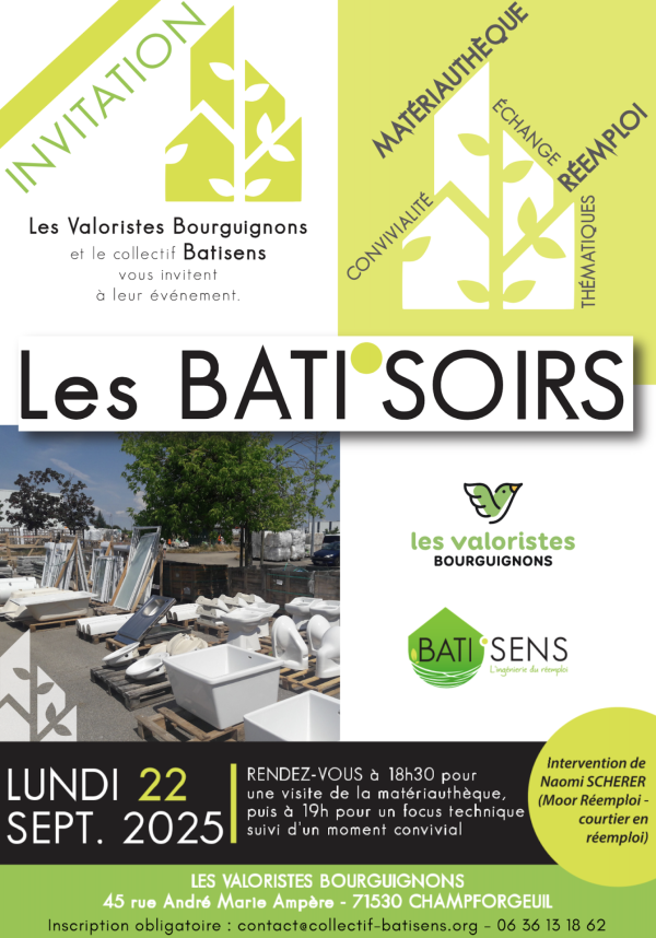 Les Valoristes Bourguignons et le Collectif Batisens proposent les Batisoirs le lundi 22 septembre