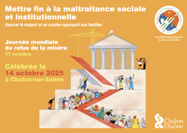 Mettre fin à la maltraitance sociale et institutionnelle. Assurer le respect et un soutien approprié aux familles - La ville de Chalon se mobilise 