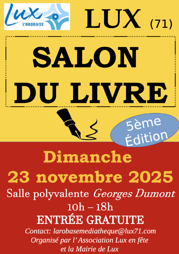 La médiathèque l'arob@se en partenariat avec l'association Lux en fête organise la cinquième édition de son salon du livre.